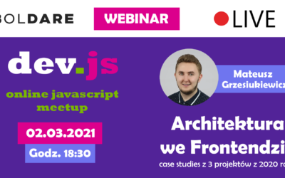 Architektura we Frontendzie – dołącz do najlepszych programistów JavaScript – weź udział w dev.js Online #16