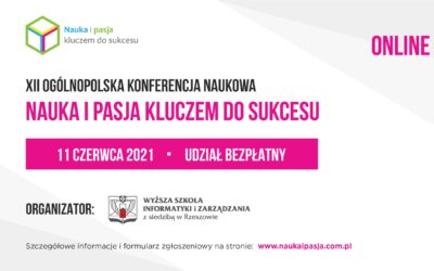 XII Ogólnopolskiej Konferencji „Nauka i pasja kluczem do sukcesu”