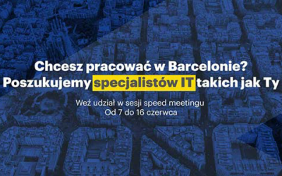 Barcelona szuka specjalistów IT – weź udział w rekrutacjach online!