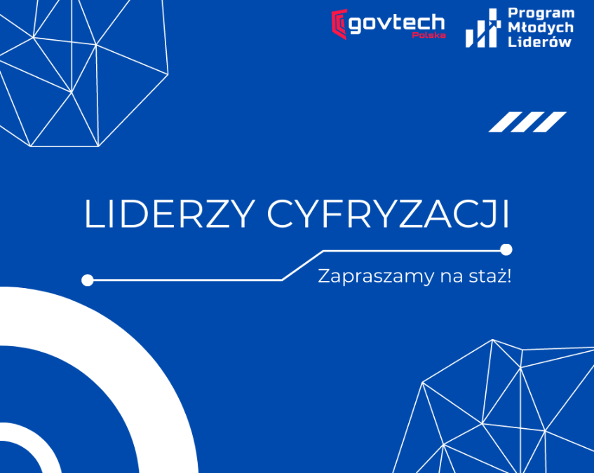 Liderzy Cyfryzacji – płatny staż w Kancelarii Prezesa Rady Ministrów