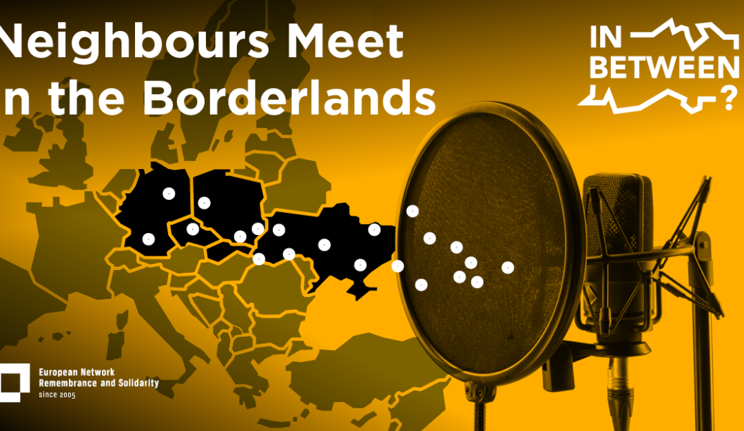 Rekrutacja do programu “In Between? – Neighbours Meet in the Borderlands”