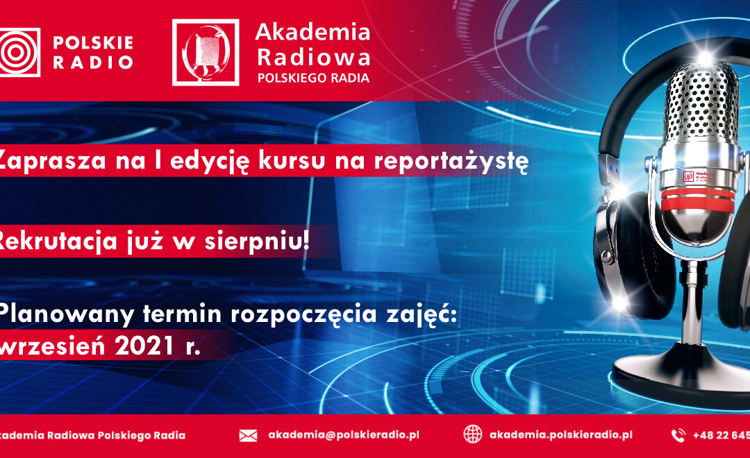 Akademia Radiowa Polskiego Radia będzie szkolić przyszłych reportażystów