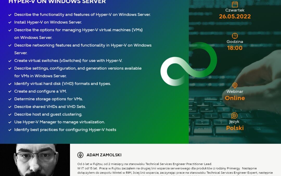 Hyper-V on Windows Server – firma Fujitsu zaprasza na webinar w dniu 26.05.2022!